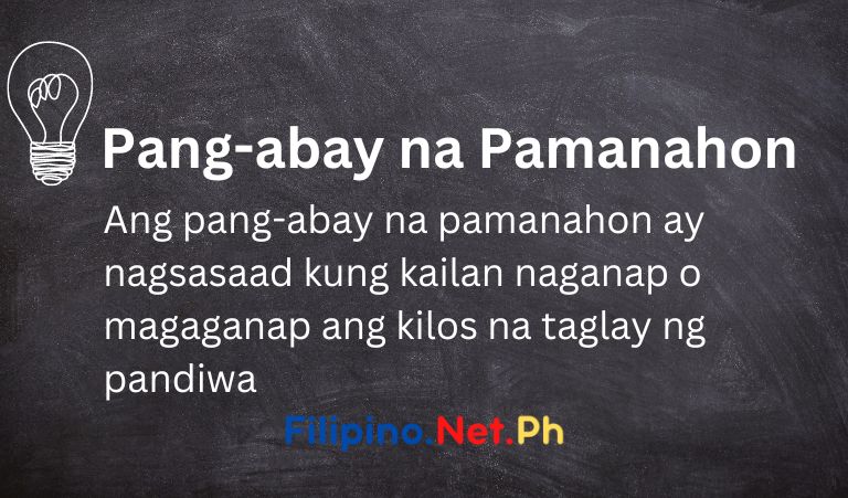 Ano ang Pang-abay na Pamanahon