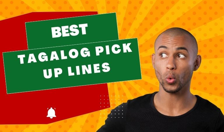 Best Tagalog Pick Up Lines Chessy Kilig Funny